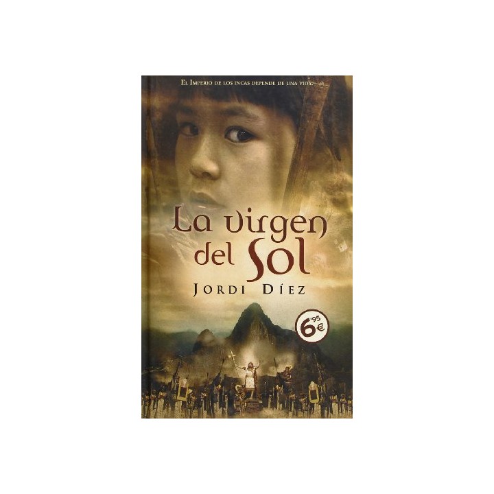 LA VIRGEN DEL SOL (PRIMERA EDICION)